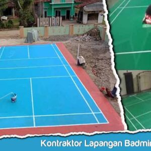 Kontraktor Lapangan Badminton Sukabumi