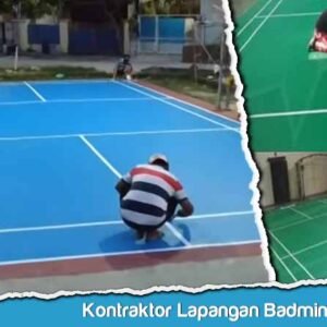 Kontraktor Lapangan Badminton Sumedang