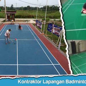 Kontraktor Lapangan Badminton Tasikmalaya