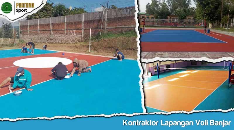 Kontraktor Lapangan Voli Banjar